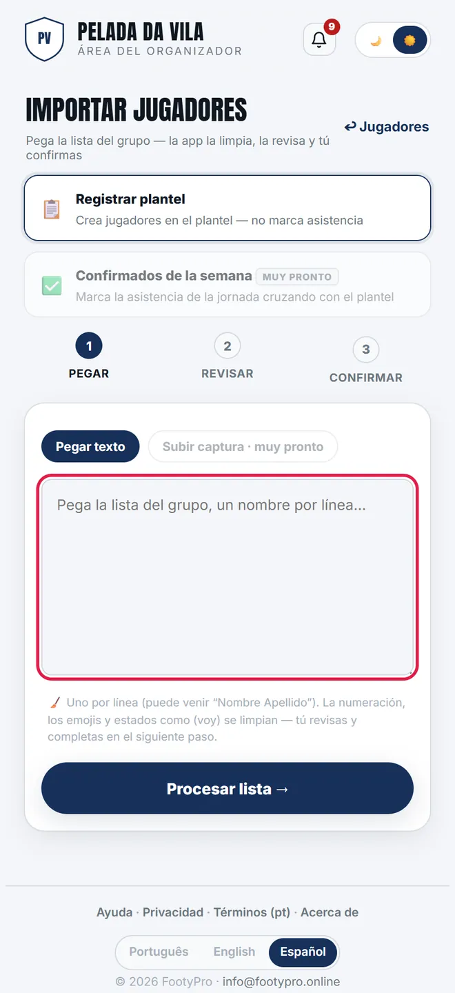 En <b>Importar lista</b> pegas la lista del grupo: la app quita la numeración, reconoce a quien ya está en la plantilla y marca los repetidos antes de que confirmes.