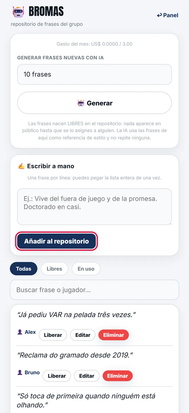 Escribir las tuyas es pegar una por línea y pulsar <b>Añadir al repositorio</b>. Repetir la misma lista no duplica nada.