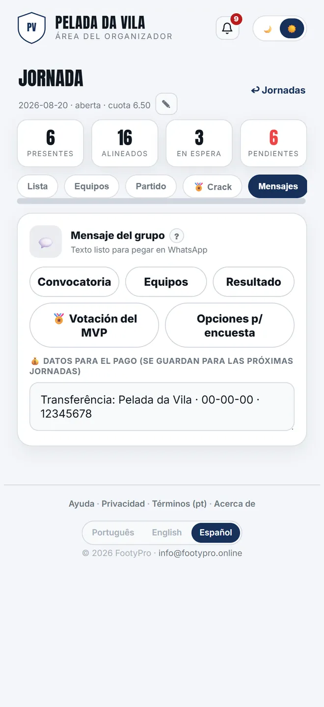 La pestaña <b>Mensajes</b> guarda los textos listos: convocatoria, equipos y resultado. La app <b>no envía</b> nada — escribe, tú pegas.