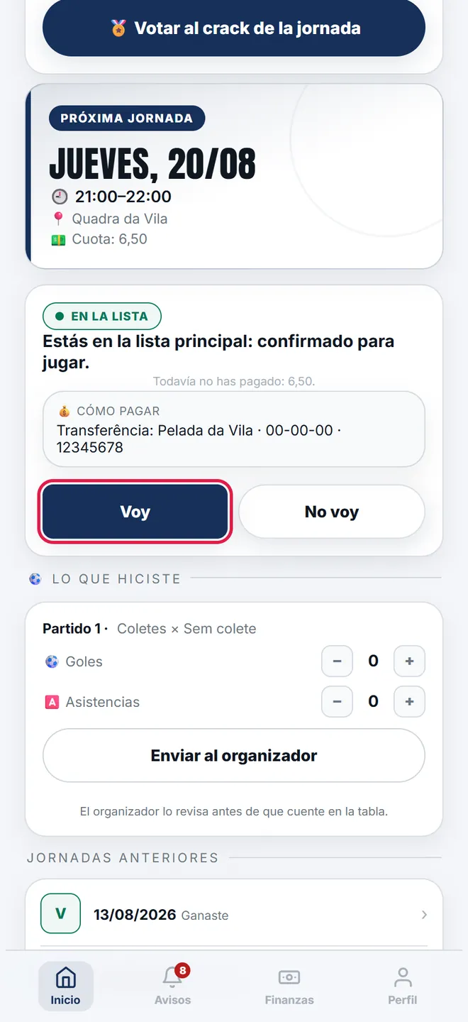 La tarjeta de la próxima jornada abre en el panel, con fecha, hora, lugar y el valor de la cuota. Los dos botones están justo debajo.