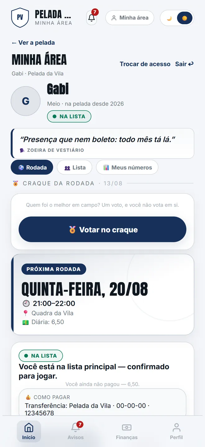 A aba <b>Lista</b> mostra quem vai, separado entre goleiros e linha, e quem já fez check-in. Nada de dinheiro de ninguém.